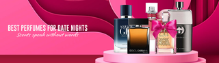 Best Perfumes for Date Nights That Gently Awaken Romance